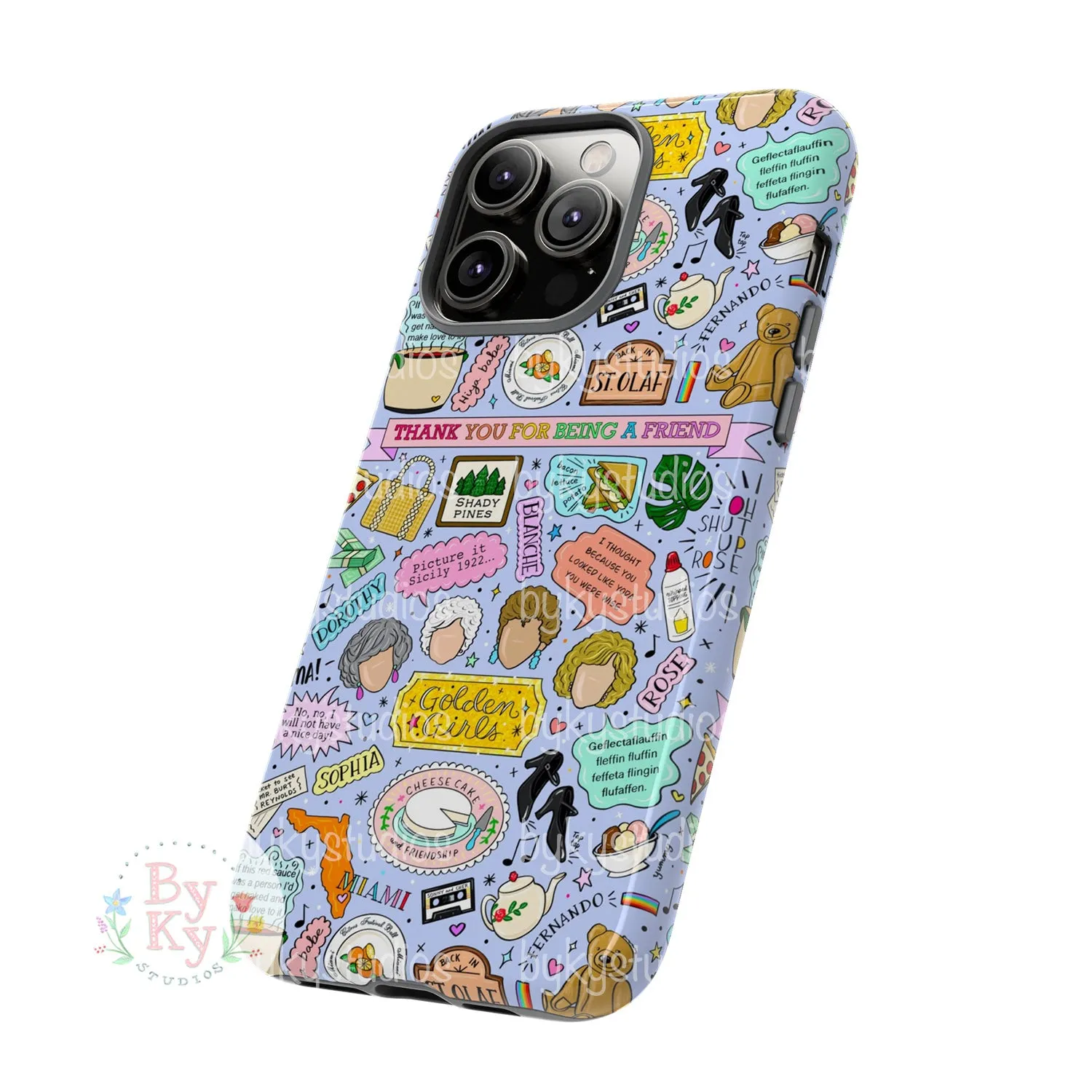 Golden Girls Tough Phone Cases